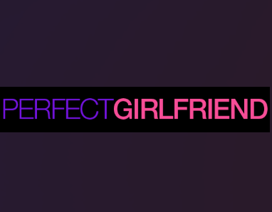 PerfectGirlfriend